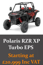 Polaris RZR XP  Turbo EPS   Starting at  20,999 Inc VAT